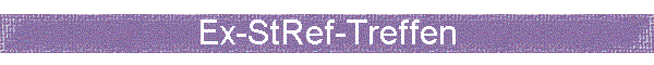 Ex-StRef-Treffen